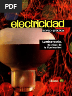 ELECTRICIDAD TEÓRICO PRÁCTICA. Tomo VI. LUMINOTECNIA (Técnicas de Iluminación)