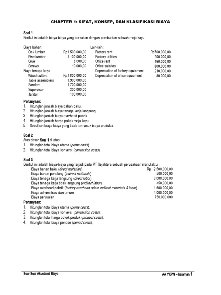 Contoh Soal Akuntansi Biaya Sifat Konsep Dan Klasifikasi Biaya