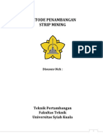 Metode Penambangan Strip Mining: Teknik Pertambangan Fakultas Teknik Universitas Syiah Kuala