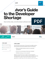 A Survivor's Guide To The Developer Shortage: How To Hire, Train, or Be The Dream Software Developer of The Future