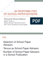 Duties and Responbilities of School Paper Advisers: Reynante Roxas Malano