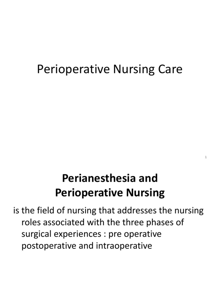 Preoperative Nursing Care Overview | PDF | Perioperative | Surgery