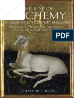 Hughes Jonathan The Rise of Alchemy in Fourteenth-Century England