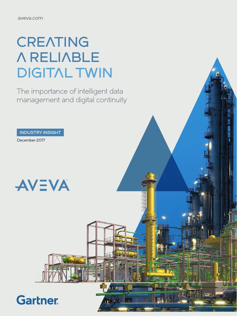 Industry Insight Creating A Reliable Digital Twin | PDF | Internet Of ...