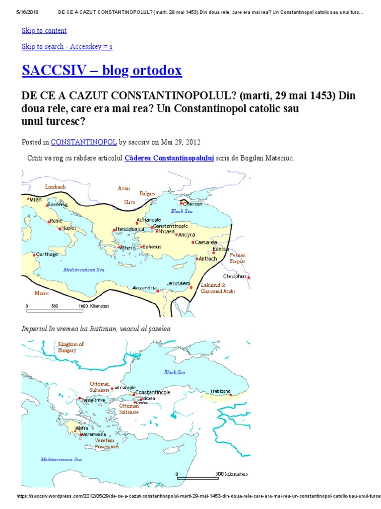 De Ce A Cazut Constantinopolul Marti 29 Mai 1453 Din Doua Rele