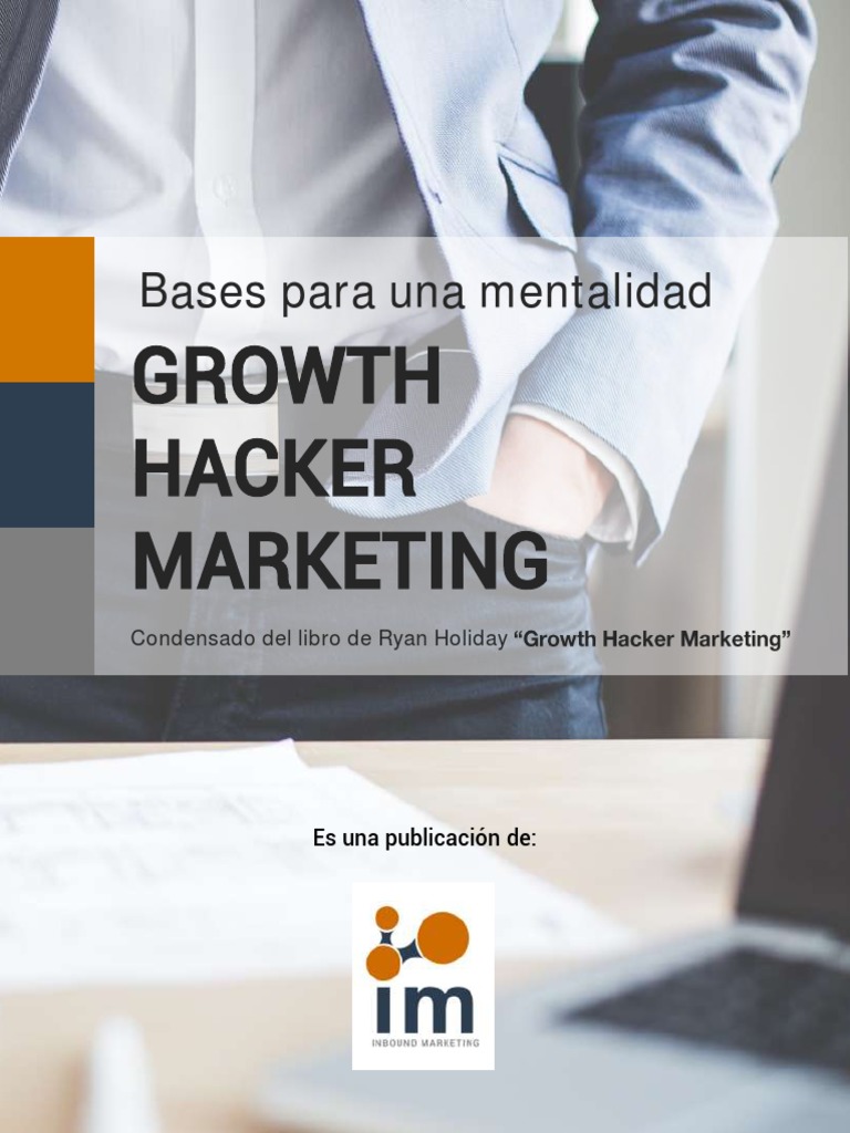 Mentalidad Growth Hacker en Marketing PDF Marketing Publicidad