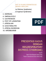 Presentasi Kasus Dengan Rds (Respiratory Distress Syndrome)