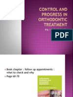 Control and Progress in Orthodontic Treatment