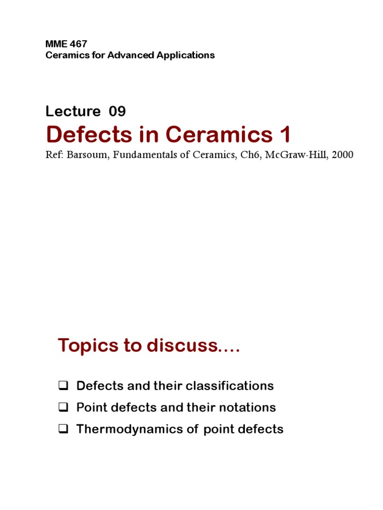 09 Defects in Ceramics 1 PDF Ion Crystallographic Defect