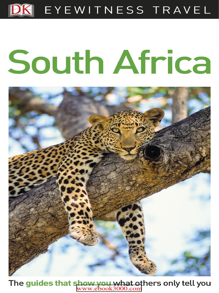 DK Eyewitness Travel Guide South Africa 2017, PDF, Books