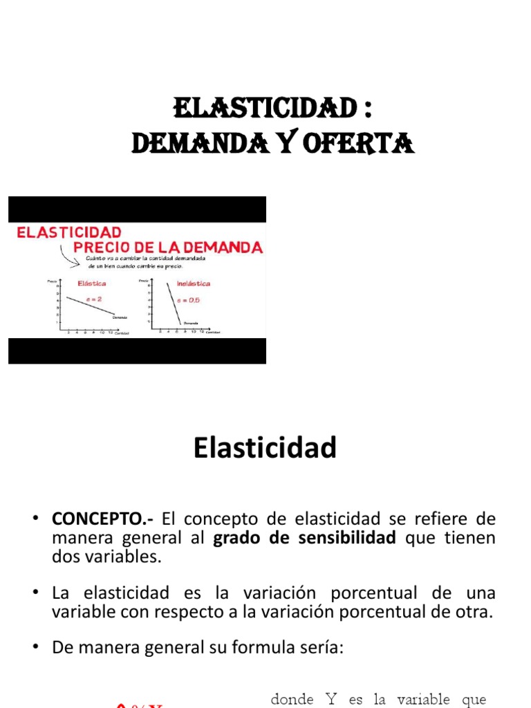 Elasticidad de la Demanda y Oferta | PDF | Elasticidad (economía ...