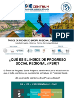 Indice de Progreso Social Regional - Presentación Luis Del Carpio