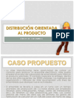 357254256-DISTRIBUCION-ORIENTADA-AL-PRODUCTO-CASO-PROPUESTOOOO-pptx.pptx