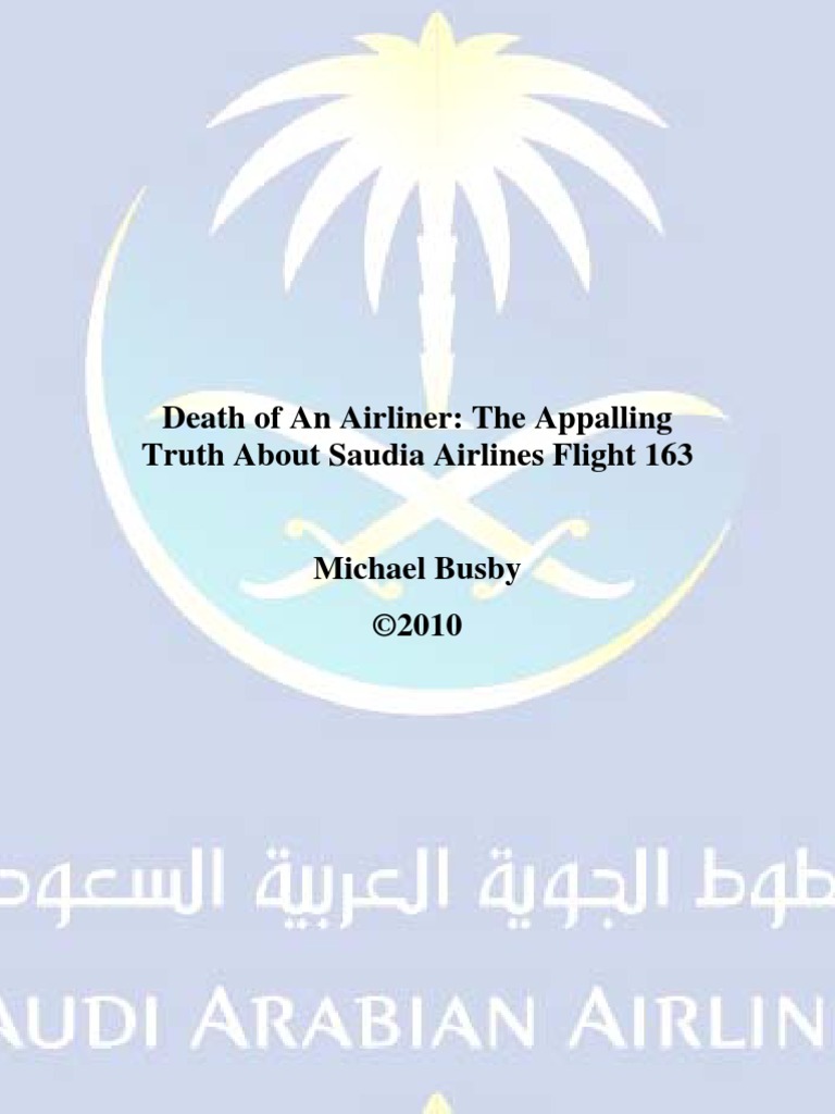 Death of An Airplane: The Appalling Truth About Saudia Airlines Flight ...