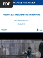 11h Alcance Sua Independencia Financeira Flavia Montoro