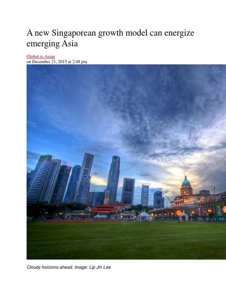 Singapore's Growth Model 2.0 for Asia | PDF | Singapore | World Politics