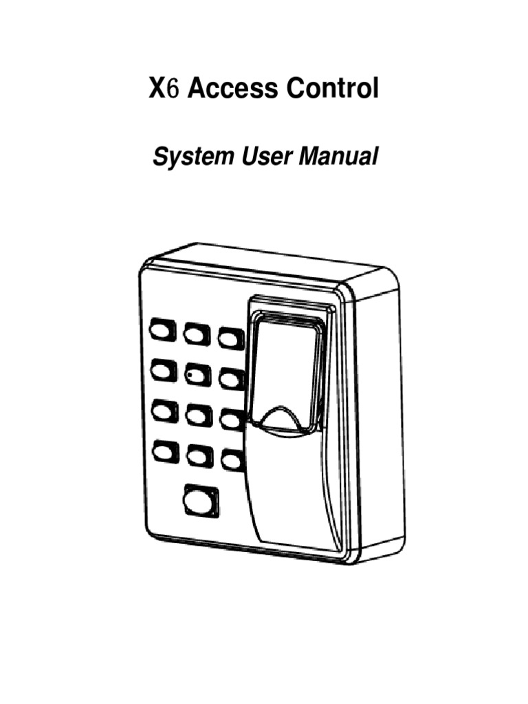 X6 Access Control System User Manual 20160229 PDF Access Control Authentication