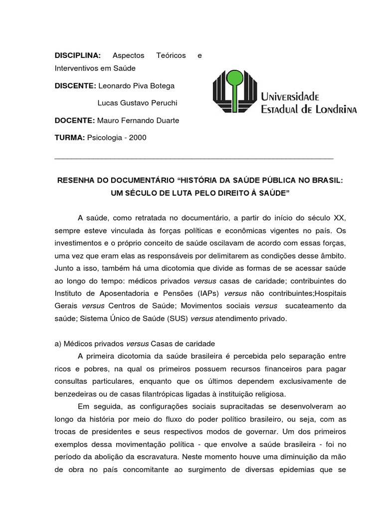 Resumo Pequeno Do Filme Políticas De Saúde No Brasil