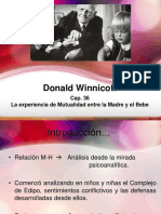 Donald Winnicott: Cap. 36 La Experiencia de Mutualidad Entre La Madre y El Bebe