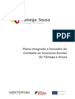 Plano Integrado e Inovador de Combate Ao Insucesso Escolar Do Tâmega e Sousa (PIICIE-TS)