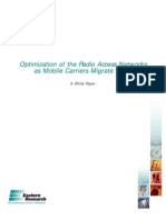 Optimization of The Radio Access Networks As Mobile Carriers Migrate To 3G