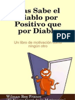 33685815 Mas Sabe El Diablo Por Positivo Que Por Diablo Por Wilman Roa Franco