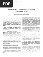 Automatically Generated VLSI Memory (December 2003) : Allen TANNER, Jerry TAN, and Scott HOLMES