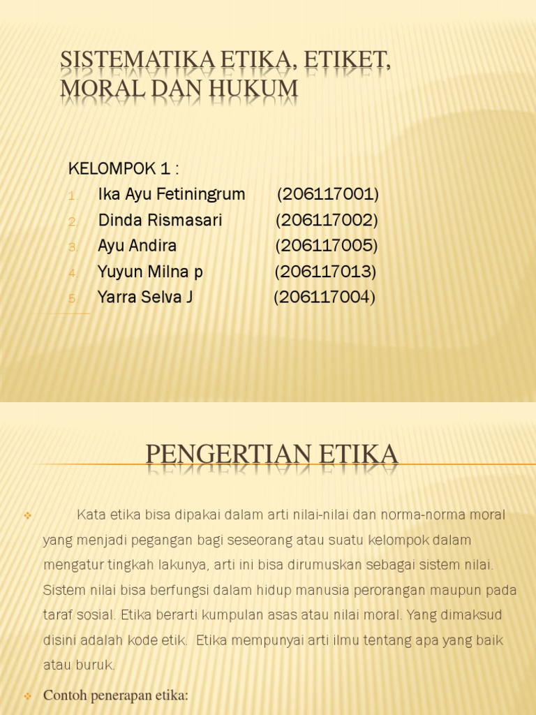 Sistematika Etika Etiket Moral Dan Hukum