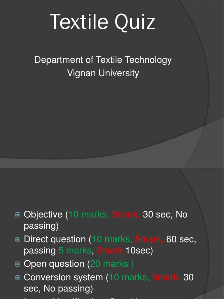 Textile Quiz: Department of Textile Technology Vignan University | PDF ...