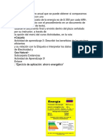 Determine El Ahorro Anual Que Se Puede Obtener Si Comparamos El Anterior Equipo Con Uno