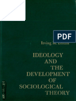(Prentice-Hall Sociology Series) Irving Zeitlin-Ideology and the Development of Sociological Theory-Prentice-Hall (1968)