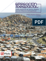 rubiano-segregacic3b3n-socioespacial-miradas-cruzadas-desde-rio-de-janeiro-bogotc3a1-y-sus-c3a1reas-de-influencia-metropolitana.pdf