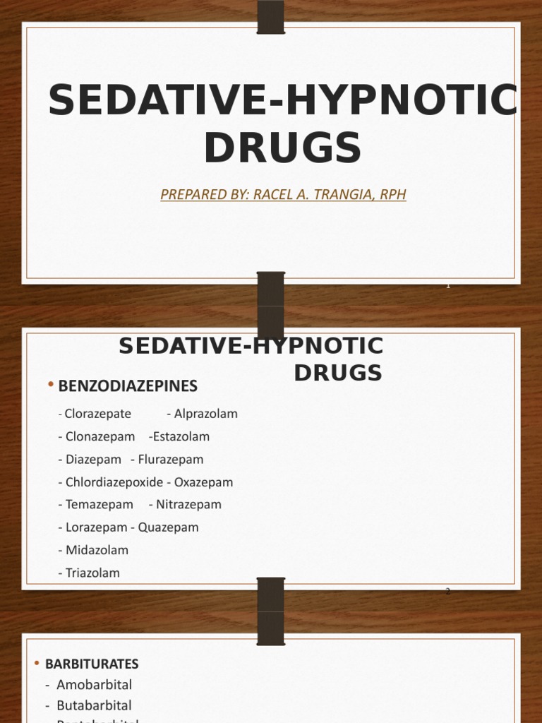 Overview of Common SedativeHypnotic Drugs Benzodiazepines, Barbiturates, and Newer Agents