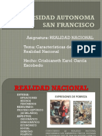 Asignatura: REALIDAD NACIONAL Tema: Características de La Realidad Nacional Hecho: Crisbianeth Karol García Escobedo