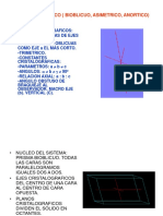 Sistema Triclinico (Bioblicuo, Asimetrico, Anortico