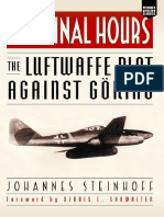 The Final Hours - The Luftwaffe Plot Against Goring (Aviation Classics)