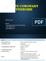 Acute Coronary Syndrome: Widhy Puji H Bahan: - Pathophysiology of Heart Disease - ACS AHA 2010 - ACS AHA 2013