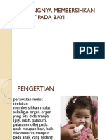 PENTINGNYA MEMBERSIHKAN MULUT PADA BAYI.pptx