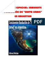 Informe Especial- Inminente Fundación de Nueva Israel en Argentina