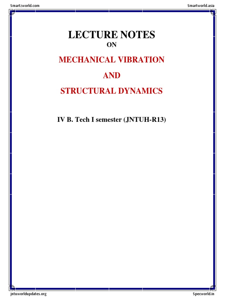 Mechanical Vibrations and Structural Dynamics PDF Kinematics Force