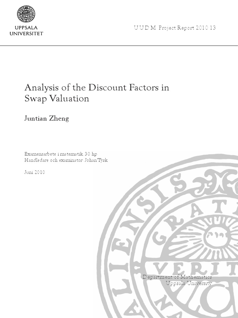 Analysis of Discount Factors in Swap Valuation An Examination of Two Different Pricing Methods
