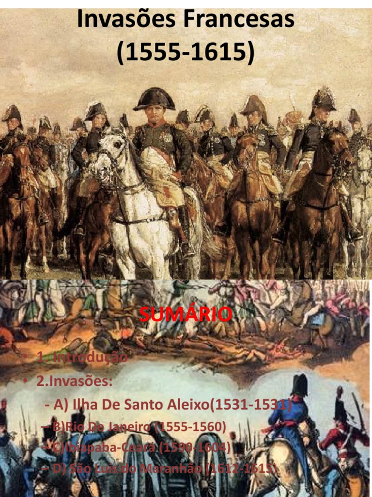 Invasões Francesas no Brasil (1555-1615) | PDF | Tumultos | Conflito armado
