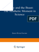 Ernst Peter Fischer: Beauty and The Beast. The Aesthetic Moment in Science