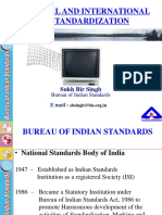 National and International It Standardization: Sukh Bir Singh