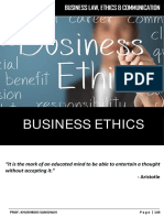 Business Ethics: "It Is The Mark of An Educated Mind To Be Able To Entertain A Thought Without Accepting It."