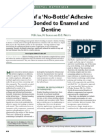 Strength of A No-Bottle' Adhesive System Bonded To Enamel and Dentine