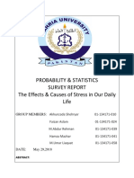 Probability & Statistics Survey Report The Effects & Causes of Stress in Our Daily Life