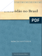  Escravidão No Brasil - Sant'Anna