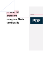 Te Amo, Mi Profesora Renegona. Nada Cambiará Lo: Commented