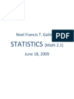 Noel Francis T. Galinato (Math 2.1) June 18, 2009: Statistics